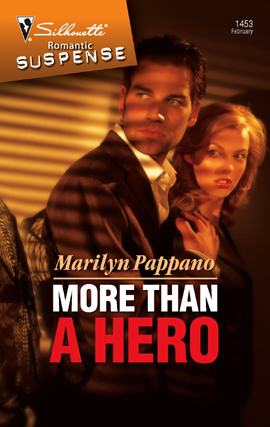 Title details for More Than a Hero by Marilyn Pappano - Wait list